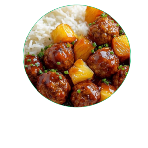 RODA-APRIL 24 FRIDAY Juicy beef meatballs in a sweet pineapple sauce